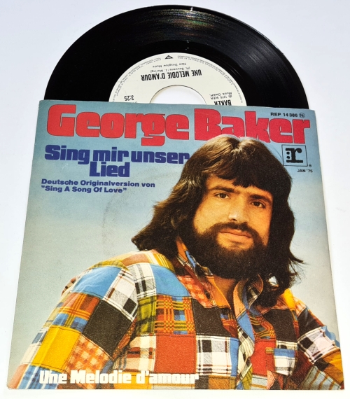 George Baker – Sing Mir Unser Lied (Sing A Song Of Love) 1975, Vinyl 7" Single (SP)