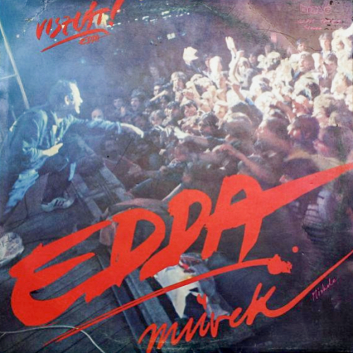 Edda Művek – Viszlát! 1984 VG+, VYPRANÁ Vinyl (LP)