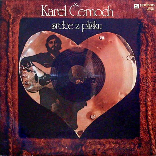 Karel Černoch – Srdce Z Plíšku 1980 VG+, VYPRANÁ Vinyl (LP)