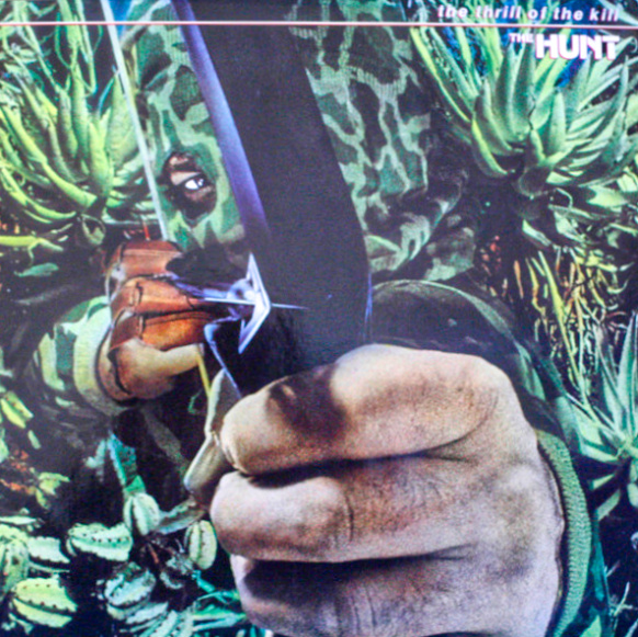 The Hunt – The Thrill Of The Kill 1982 EX-, VYPRANÁ Vinyl LP