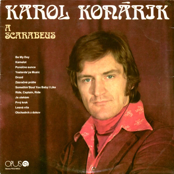 Karol Konárik A Scarabeus – Karol Konárik A Scarabeus 1977 VG+, Vinyl (LP)