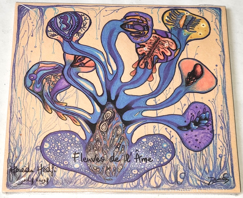 Houeida Hedfi – Fleuves De L'Âme 2021 CD (nové, nerozbalené)