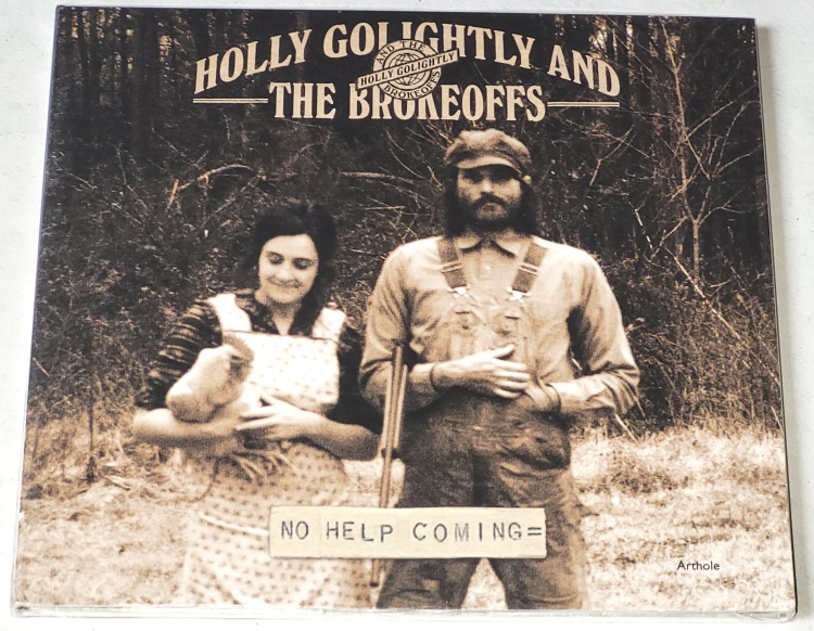 Holly Golightly And The Brokeoffs – No Help Coming 2011 CD (nové, nerozbalené)