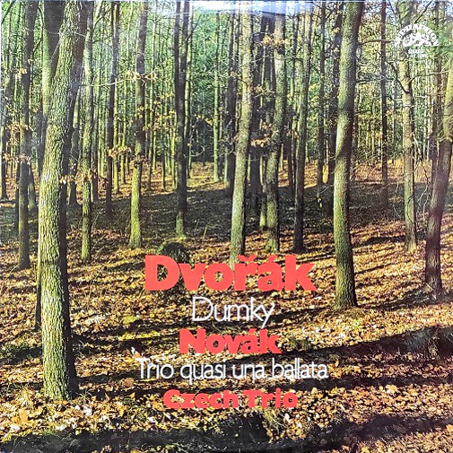 Dvořák, Novák, Czech Trio – Dumky · Trio Quasi Una Batalla 1973 NM, VYPRANÁ Vinyl (LP)