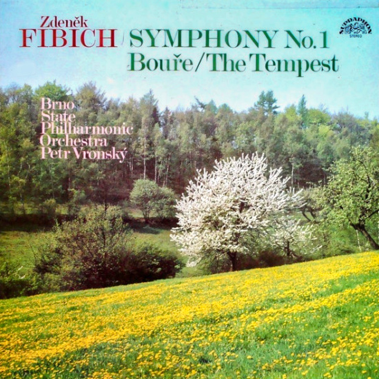 Zdeněk Fibich, Brno State Philharmonic Orchestra, Petr Vronský – Symphony No. 1; The Tempest 1987 NM, VYPRANÁ Vinyl (LP)