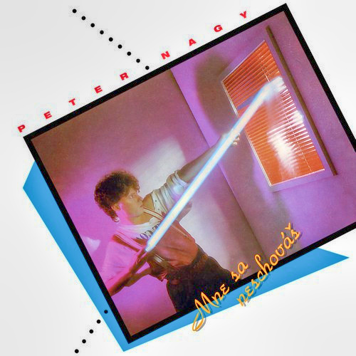 Peter Nagy – Mne Sa Neschováš 1985 VG+, VYPRANÁ Vinyl (LP)