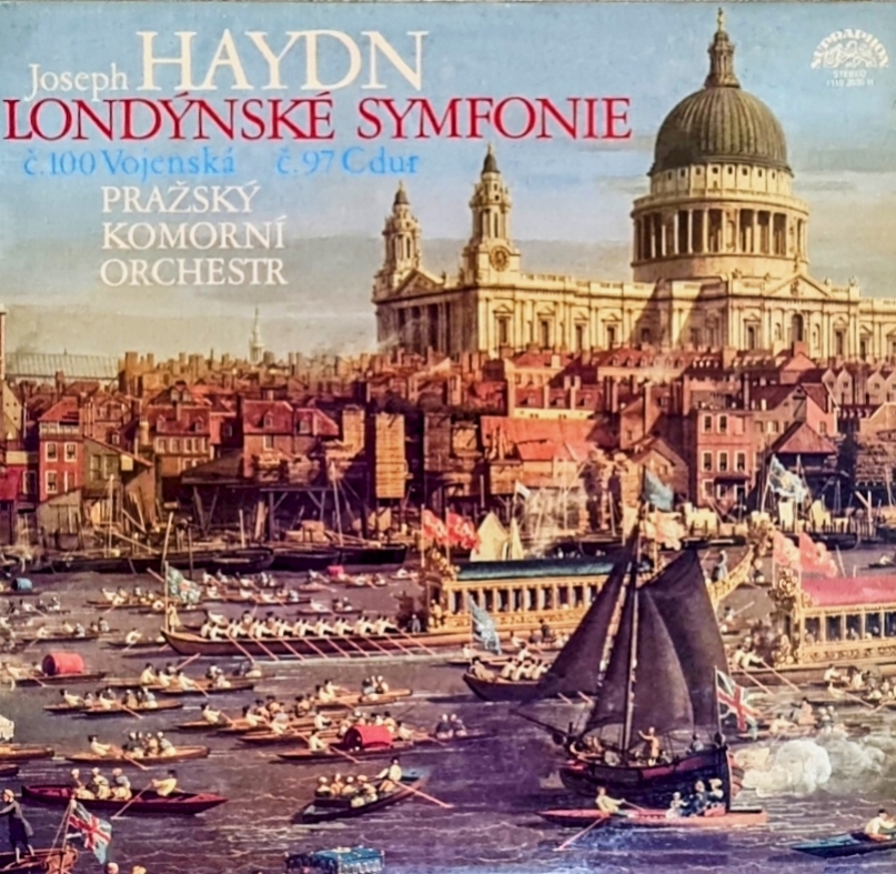 Joseph Haydn, Pražský Komorní Orchestr – Londýnské Symfonie (Č.100 Vojenská / Č.97 Cdur) 1980 EX Vinyl (LP)