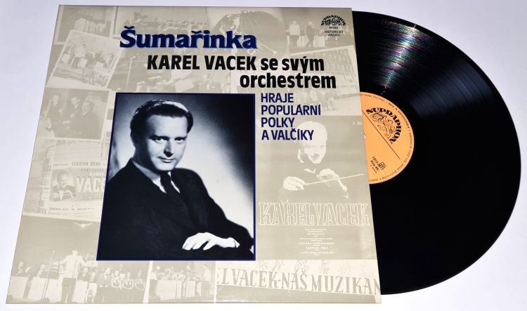 Karel Vacek Se Svým Orchestrem – Šumařinka 1985 VG+, VYPRANÁ Vinyl (LP)
