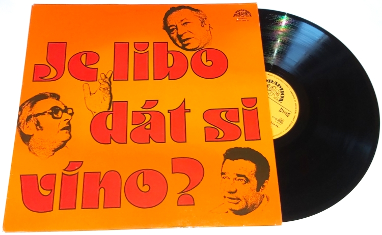 Miroslav Horníček, Jiří Sovák, Vladimír Menšík – Je Libo Dát Si Víno? 1979 VG+, VYPRANÁ Vinyl (LP)