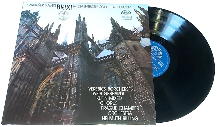 František Xaver Brixi - Verebics, Borchers, Weir, Gebhardt, Kühn Mixed Chorus, Prague Chamber Orchestra, Helmuth Rilling – Missa Integra / Opus Patheticum 1989 NM, VYPRANÁ Vinyl (LP)
