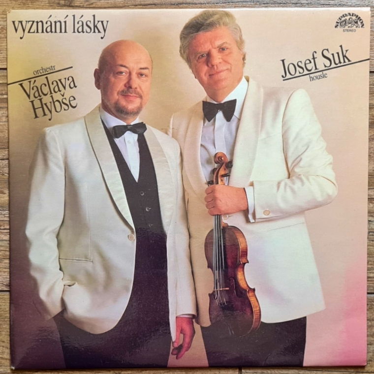 Orchestr Václava Hybše, Josef Suk – Vyznání Lásky 1986 VG+, VYPRANÁ Vinyl (LP)