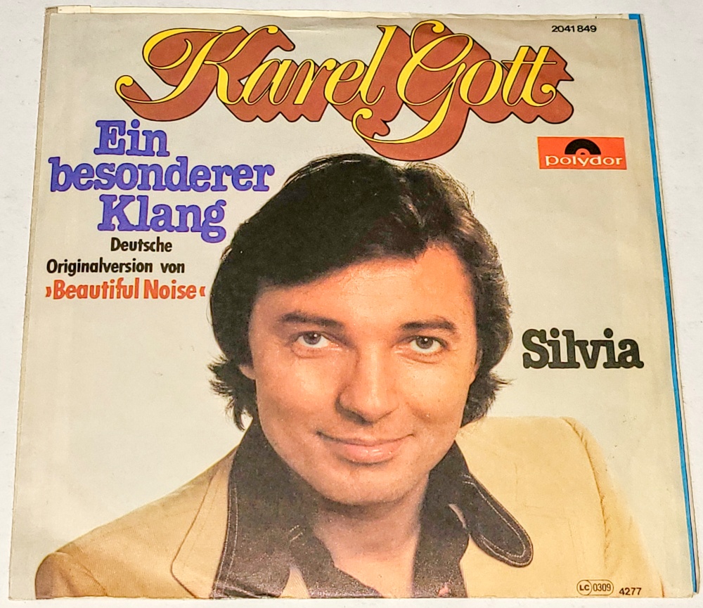 Karel Gott – Ein Besonderer Klang / Silvia 1977, Vinyl 7" Single (autogram, podpis)