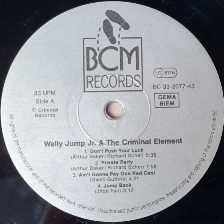Wally Jump Jr. And The Criminal Element – Don't Push Your Luck 1987 VG+, VYPRANÁ Vinyl (LP)