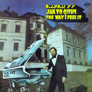 Rudolf Rokl – Jak To Cítím (The Way I Feel It) 1984 VG+, VYPRANÁ Vinyl (LP)