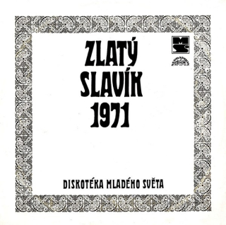Various – Zlatý Slavík 1971 - 1972 VG+, VYPRANÁ Vinyl (LP)