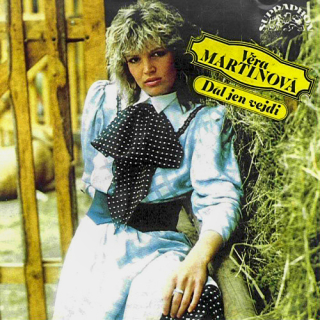 Věra Martinová – Dál Jen Vejdi 1988 VG+, VYPRANÁ Vinyl (LP)