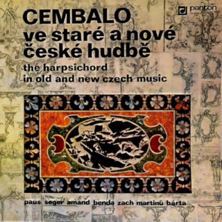Cembalo Ve Staré A Nové České Hudbě = The Harpsichord In Old And New Czech Music 1972 NM, VYPRANÉ Vinyl (2LP)