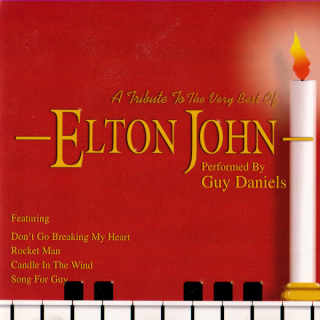 Guy Daniels – A Tribute To The Very Best Of Elton John 2001 CD (nerozbalené)