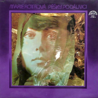 Marie Rottrová – Pěšky Po Dálnici 1977 EX,  VYPRANÁ Vinyl (LP)