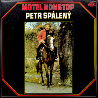 Petr Spálený – Motel Nonstop 1982 VG+, VYPRANÁ Vinyl (LP)