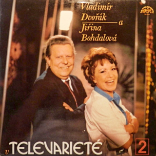 Vladimír Dvořák A Jiřina Bohdalová – V Televarieté 2 1988 EX VYPRANÁ Vinyl (LP)
