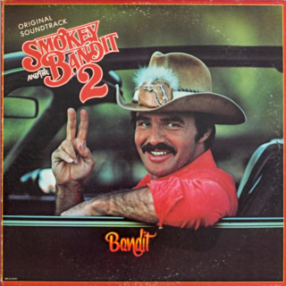 Smokey And The Bandit 2 (Original Soundtrack) 1980 VG, VYPRANÁ Vinyl (LP)