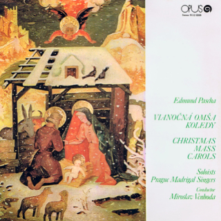 Edmund Pascha, Prague Madrigal Singers, Miroslav Venhoda – Vianočná Omša Koledy / Christmas Carols 1973 EX, VYPRANÁ Vinyl (LP)