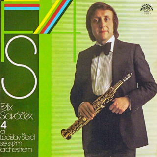 Felix Slováček A Ladislav Štaidl Se Svým Orchestrem – 4 1978 VG+, VYPRANÁ Vinyl (LP)