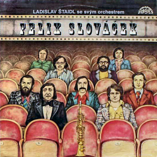 Ladislav Štaidl Se Svým Orchestrem, Felix Slováček – II (Melodie Z Českých Filmů) 1975 VG+, VYPRANÁ Vinyl (LP)