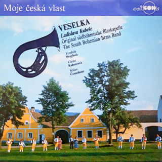 Veselka Ladislava Kubeše, Vendula Práglová, Vlasta Kahovcová, Milan Černohouz – Moje Česká Vlast 1990 VG+, VYPRANÁ Vinyl (LP)