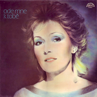 Helena Vondráčková – Ode Mne K Tobě 1984 VG+, VYPRANÁ Vinyl (LP)