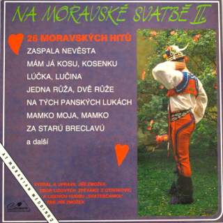 Na Moravské Svatbě II./ At Moravian Wedding (2) 1991 EX, VYPRANÁ Vinyl (LP)