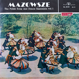 Mazowsze – The Polish Song And Dance Ensemble, Vol. 1 1965 VG+, VYPRANÁ Vinyl (LP)