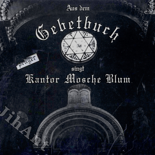 Kantor Mosche Blum – Aus Dem Gebetbuch 1990 NM, VYPRANÁ Vinyl (LP)