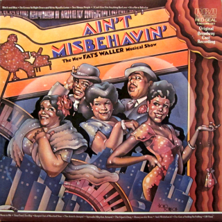 Ain't Misbehavin' Original Broadway Cast – Ain't Misbehavin': The New Fats Waller Musical Show 1978 NM, VYPRANÉ Vinyl (2LP)