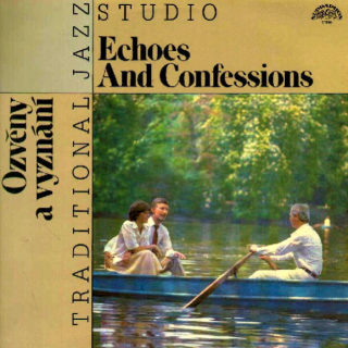 Traditional Jazz Studio – Ozvěny A Vyznání - Echoes And Confessions 1987 EX, VYPRANÁ Vinyl (LP)