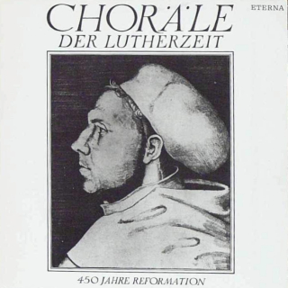 Choräle Der Lutherzeit 1975 VG+, VYPRANÁ Vinyl (LP)