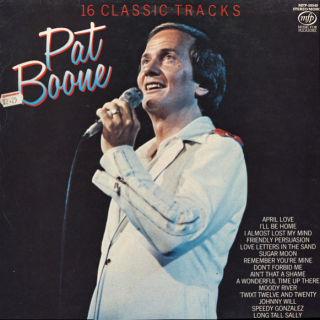 Pat Boone – 16 Classic Tracks 1982 EX-, VYPRANÁ Vinyl (LP)