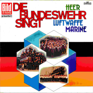 Die Bundeswehr Singt Heer, Luftwaffe, Marine 1976 NM, VYPRANÁ Vinyl (LP)