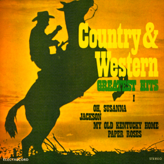 Country & Western Greatest Hits (I) 1981 EX VYPRANÁ Vinyl (LP)