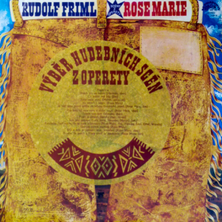 Rudolf Friml – Rose Marie - Scény Z Operety 1977 NM, VYPRANÁ Vinyl (LP)