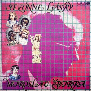 Miroslav Žbirka – Sezónne Lásky 1982 VG-, VYPRANÁ Vinyl (LP)