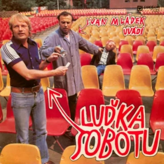 Ivan Mládek, Luděk Sobota – Ivan Mládek Uvádí Luďka Sobotu 1978 VG+, VYPRANÁ Vinyl (LP)
