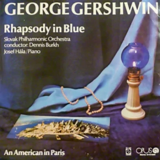George Gershwin - Slovak Philharmonic Orchestra conductor: Dennis Burkh, Josef Hála – Rhapsody In Blue / An American In Paris 1975 VG+ VYPRANÁ Vinyl (LP)