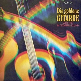 Studio-Orchester – Die Goldene Gitarre (Welt-Hits Im Gitarren-Sound) 1980 VG+ VYPRANÁ Vinyl (LP)