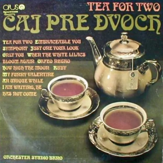 Orchester Studio Brno – Čaj Pre Dvoch *Tea For Two* 1975 VG+, VYPRANÁ Vinyl (LP)
