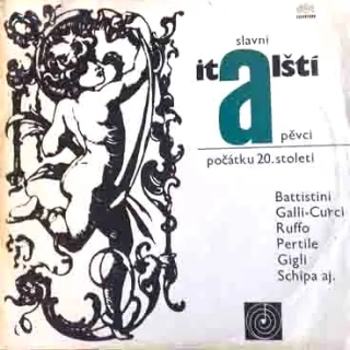 Slavní Italští Pěvci Počátku 20. Století 1967 EX, VYPRANÁ Vinyl (LP)