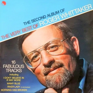 Roger Whittaker – The Second Album Of The Very Best Of Roger 1976 VG+, VYPRANÁ Vinyl (LP)