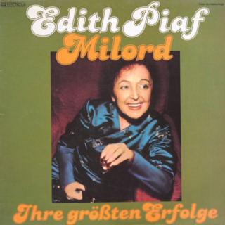 Edith Piaf - Milord (Ihre Größten Erfolge) 1977 G+, VYPRANÁ Vinyl (LP)