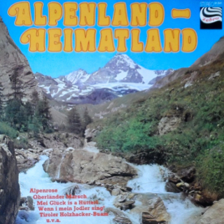 Various – Alpenland - Heimatland 1978 EX, VYPRANÁ Vinyl (LP)